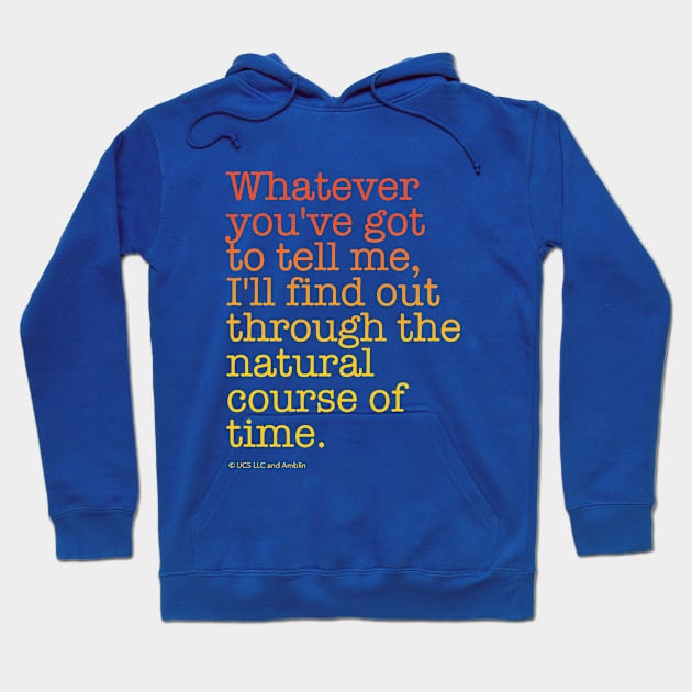 ...the natural course of time. | Back to the Future Hoodie by NorthIsUpDesign